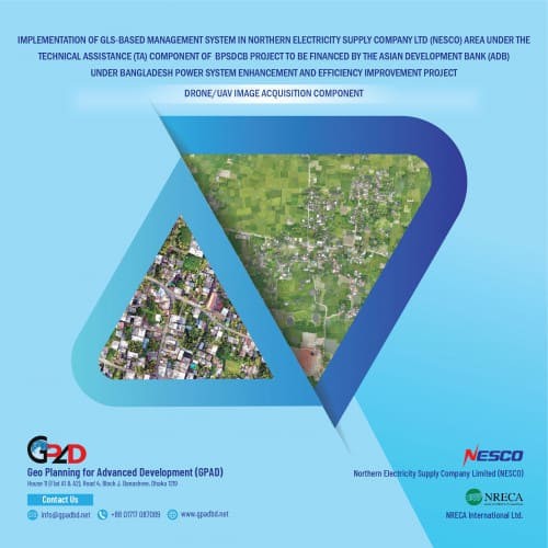 Implementation of GlSbased Management System in Northern Electricity Supply Company Ltd (NESCO) area under the Technical Assistance (TA) component of BPSDCB Project to be financed by the Asian Development Bank (ADB) under Bangladesh Power System Enhanceme