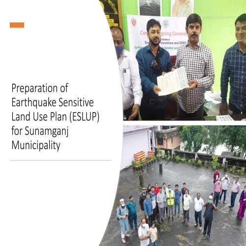 Preparation of Earthquake Sensitive Land Use Plan (ESLUP) for Sunamganj Municipality