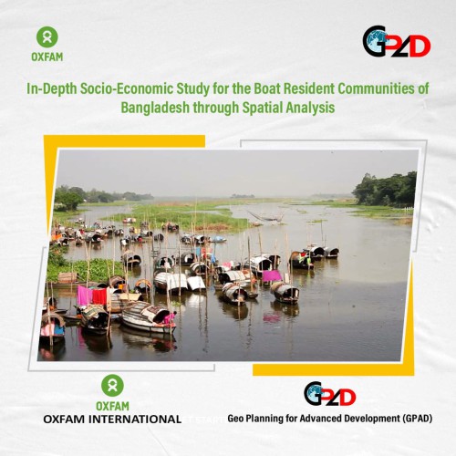 In-Depth Socio Economic study for the Boat Resident Communities of Bangladesh Through Spatial Analysis
